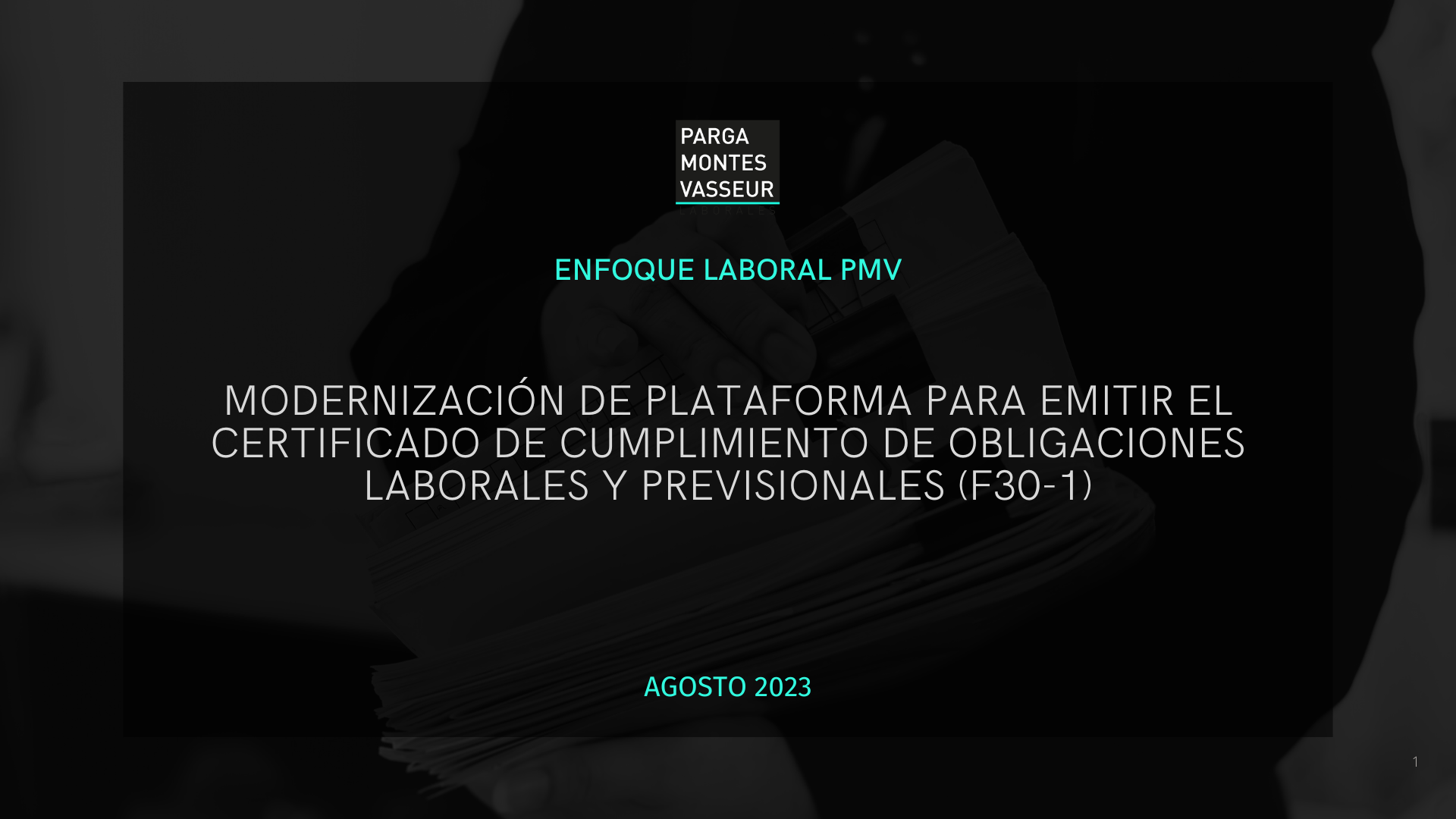 Modernización de Plataforma para emitir el Certificado de cumplimiento de obligaciones laborales y previsionales (F30-1)